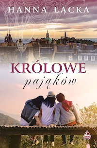 Królowe pająków - Łącka Hanna - ebook + audiobook + książka