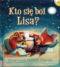 Kto się boi Lisa? - Green Alison - książka