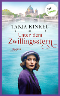 Unter dem Zwillingsstern - Tanja Kinkel - ebook