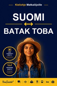 The Language Guide for Travelers - Finnish to Batak Toba - YouGuide - ebook