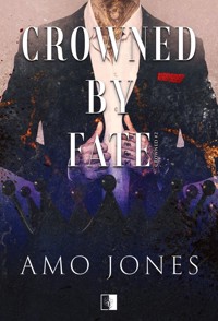 Crowned by Fate - Amo Jones - ebook + audiobook + książka