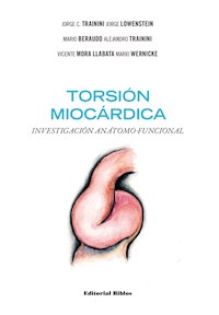Torsión miocárdica - Jorge C. Trainini - ebook