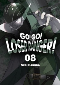 Go! Go! Loser Ranger! Tom 8 - Negi Haruba - książka