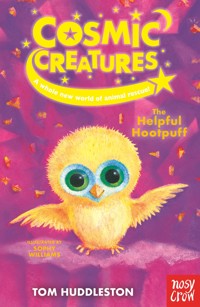 Cosmic Creatures: The Helpful Hootpuff - Huddleston Tom - ebook
