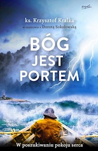 Bóg jest portem - Kralka Krzysztof - książka