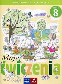 Moje ćwiczenia 2 Domowniczek Część 8 - Faliszewska Jolanta, Lech Grażyna - książka