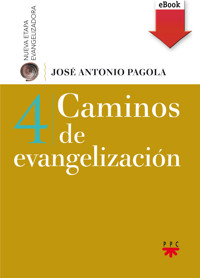 Caminos de evangelización - José Antonio Pagola Elorza - ebook