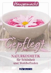 Gepflegt - Margit Beneš-Oeller - ebook