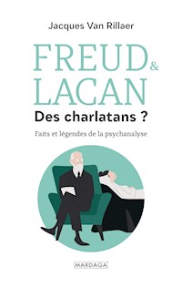 Freud & Lacan, des charlatans ? - Jacques Van Rillaer - ebook