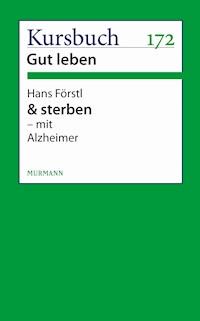 & sterben - mit Alzheimer - Hans Förstl - ebook
