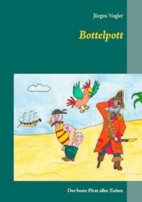 Bottelpott - Jürgen Vogler - ebook