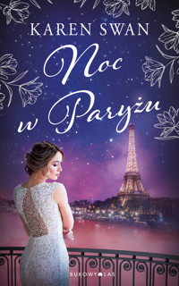 Noc w Paryżu - Karen Swan - ebook + audiobook + książka