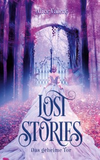 Lost Stories - Alice Valeré - ebook