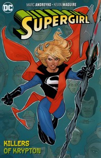 Supergirl Vol. 1 The Killers of Krypton - Andreyko Marc - książka