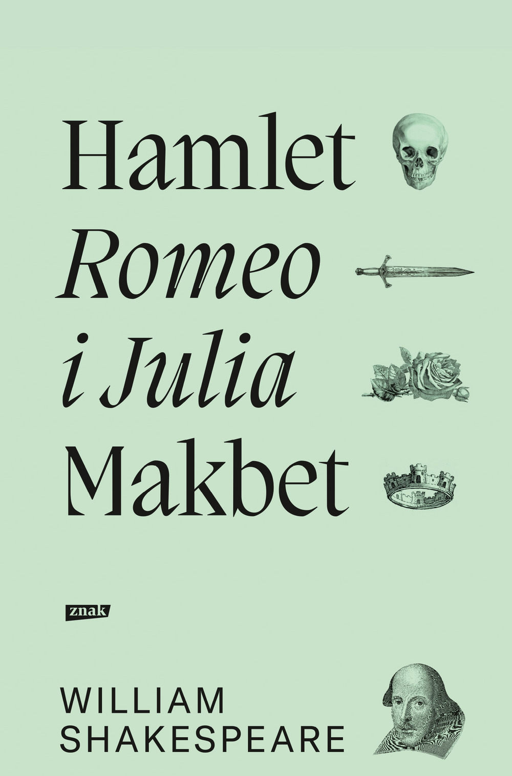 Romeo i Julia, Hamlet, Makbet - William Szekspir - książka