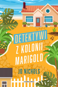Detektywi z Kolonii Marigold - Jo Nichols - ebook + audiobook