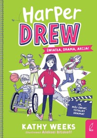 Harper Drew Światła drama akcja! - Weeks Kathy - książka