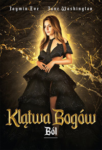 Klątwa Bogów Tom 6 Ból - Jaymin Eve, Washington Jane - książka