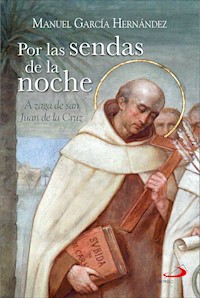 Por las sendas de la noche - Manuel García Hernández - ebook