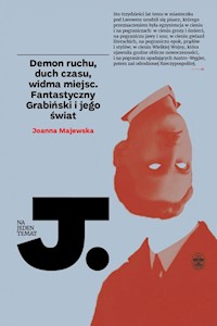 Demon ruchu, duch czasu, widma miejsc - Majewska Joanna - książka