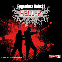 Hell-P - Eugeniusz Dębski - audiobook