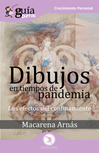 GuíaBurros Dibujos en tiempos de pandemia - Macarena Arnás - ebook