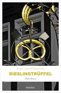 Rieslingtrüffel - Gina Greifenstein - ebook