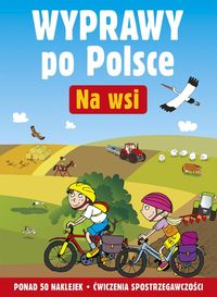 Wyprawy po Polsce Na wsi - Cichy Ludwik - książka
