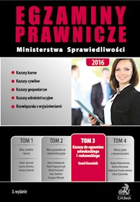 Egzaminy prawnicze Ministerstwa Sprawiedliwości 2016 Tom 3 Kazusy do egzaminu adwokackiego i radcowskiego - Kamil Gorzelnik - książka