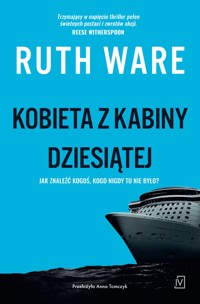 Kobieta z kabiny dziesiątej - Ruth Ware - ebook + audiobook + książka