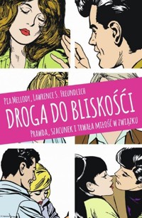 Droga do bliskości - Mellody Pia, Freundlich Lawrence S. - książka