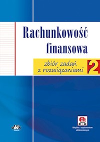 Rachunkowość finansowa zbiór zadań z rozwiązaniami (z suplementem elektronicznym) - Chałupczak Jolanta - książka