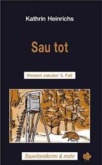 Sau tot - Kathrin Heinrichs - ebook
