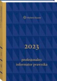 Profesjonalny Informator Prawnika 2023 -  - książka
