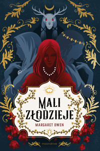 Mali złodzieje. Tom 1 - Margaret Owen - ebook + książka