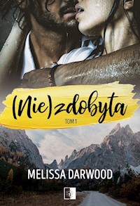 (Nie)zdobyta tom I - Darwood  Melissa - książka