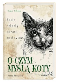 O czym myślą koty - McNamee Thomas - książka
