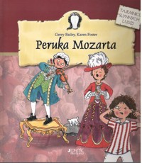 Peruka Mozarta - Gerry Bailey, Karen Foster - ebook