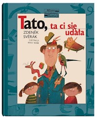 Tato ta ci się udała - Sverak Zdenek - książka