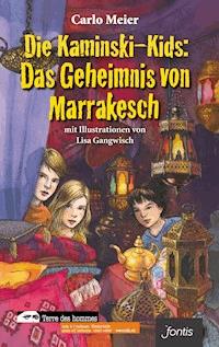 Die Kaminski-Kids: Das Geheimnis von Marrakesch - Meier Carlo - ebook