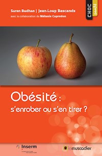 Obésité : s’enrober ou s’en tirer ? - Suren Budhan - ebook
