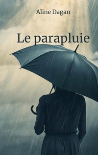 Le parapluie - Aline Dagan - ebook