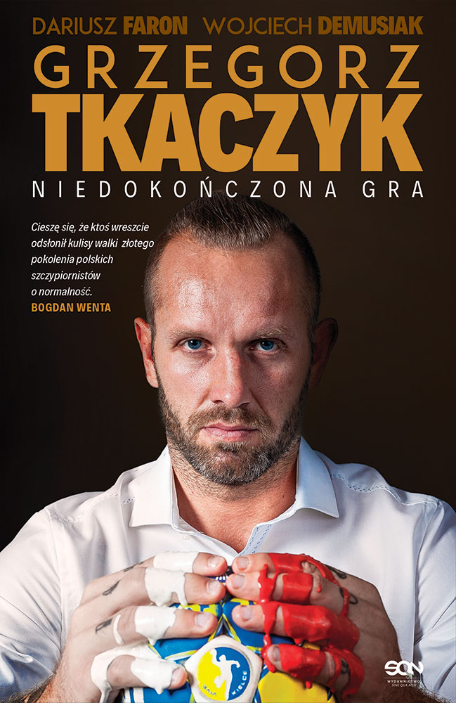 Okładka:Grzegorz Tkaczyk. Niedokończona gra. Autobiografia 