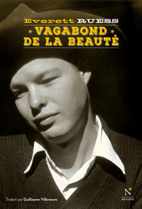 Vagabond de la beauté - Everett Ruess - ebook