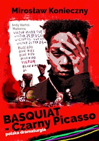 Basquiat - Czarny Picasso - Mirek Konieczny - ebook