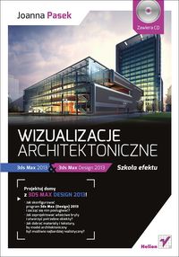 Wizualizacje architektoniczne z płytą CD - Joanna Pasek - książka