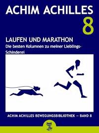 Laufen und Marathon - Achim Achilles - ebook