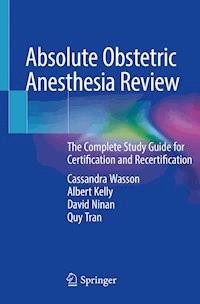 Absolute Obstetric Anesthesia Review - Cassandra Wasson - ebook