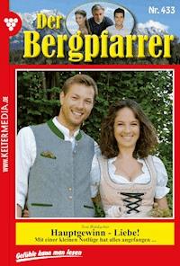 Der Bergpfarrer 433 – Heimatroman - Toni Waidacher - ebook