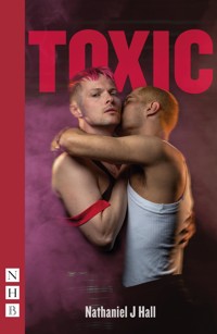 Toxic - Nathaniel J Hall - ebook
